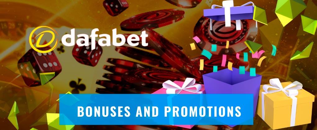 Dafabet bonuses