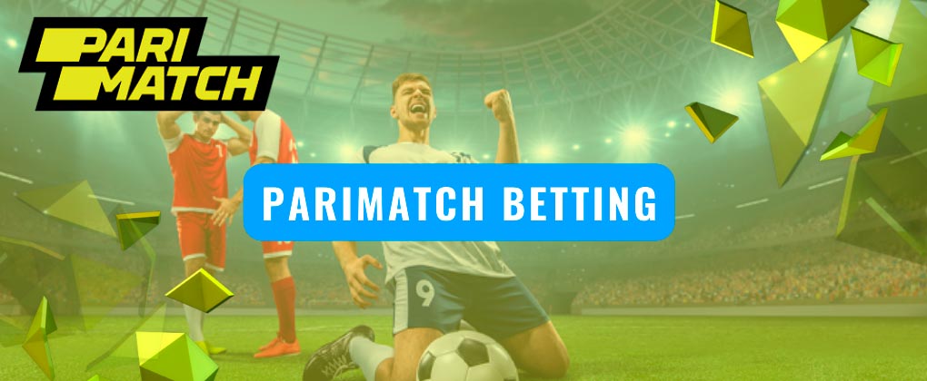 Parimatch list of the most popular sports betting