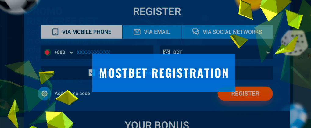 Registration procedure at Mostbet