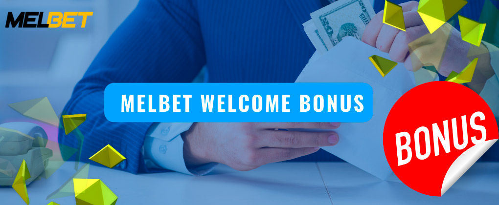 welcome bonus is in melbet